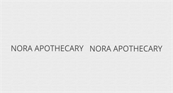 Desktop Screenshot of noraapothecary.com